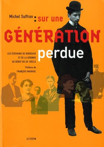 Couverture du livre « Sur une génération perdue » de Michel Suffran aux éditions Le Festin