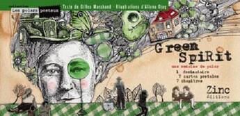Couverture du livre « Green spirit » de Gilles Marchand aux éditions Zinc Editions