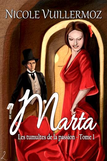 Couverture du livre « Marta - 1 » de Nicole Vuillermoz aux éditions Editions Laska