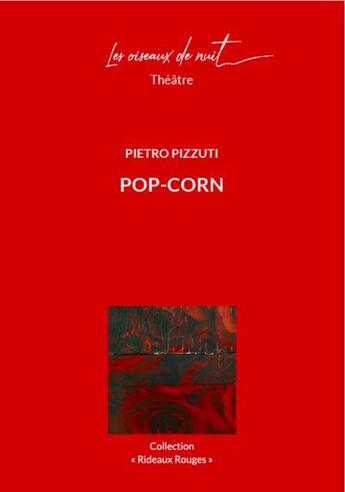 Couverture du livre « Pop-corn » de Pietro Pizzuti aux éditions Les Oiseaux De Nuit