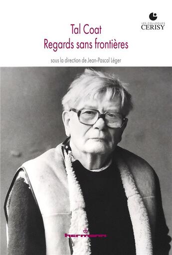 Couverture du livre « Tal Coat : regards sans frontières » de Jean-Pascal Leger aux éditions Hermann