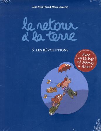 Couverture du livre « Le retour à la terre t.5 : les révolutions » de Manu Larcenet et Jean-Yves Ferri aux éditions Dargaud