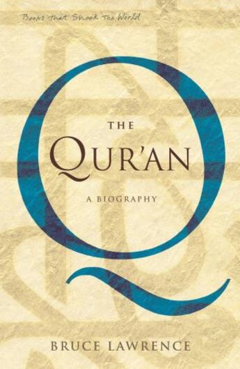 Couverture du livre « The Quran » de Lawrence Bruce aux éditions Atlantic Books