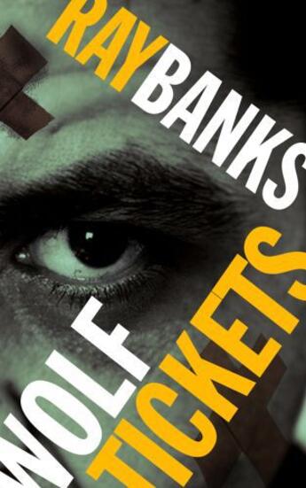 Couverture du livre « Wolf Tickets » de Banks Ray aux éditions Blasted Heath Ltd