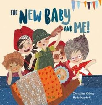 Couverture du livre « The new baby and me » de Kidney Christine aux éditions Thames & Hudson