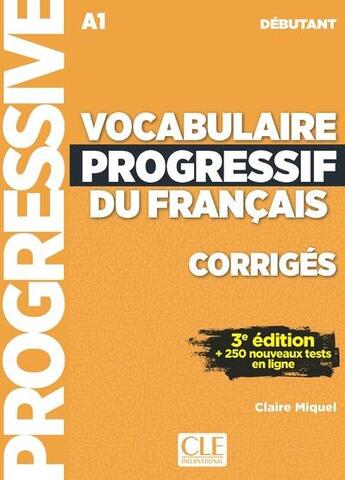 Couverture du livre « Vocabulaire progressif du français ; FLE ; A1 (3e édition) » de  aux éditions Cle International