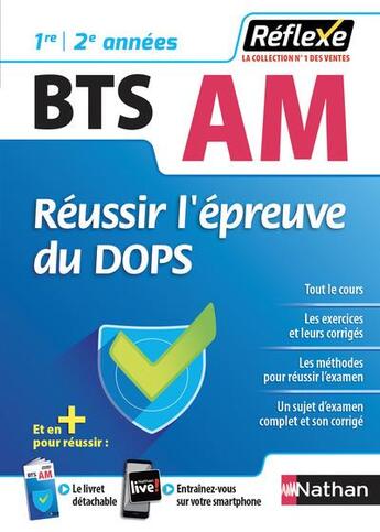 Couverture du livre « Mémos réflexes t.97 ; BTS AM ; réussir l'épreuve du DOPS ; 1re ; 2e années (édition 2018) » de Francoise Gonod-Grac et Muriel Notin aux éditions Nathan