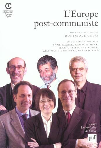 Couverture du livre « L'europe post-communiste » de Dominique Colas aux éditions Puf