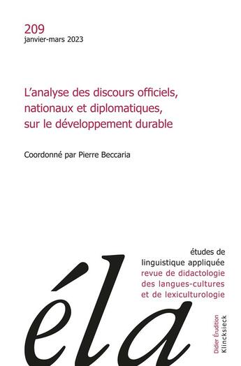 Couverture du livre « Etudes de linguistique appliquee - n 1/2023 - l analyse des discours officiels, nationaux et diploma » de Pierre Beccaria aux éditions Klincksieck