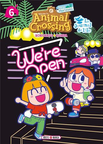 Couverture du livre « Animal crossing - new horizons : le journal de l'île Tome 6 » de Runba Kokonasu aux éditions Soleil