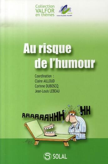 Couverture du livre « Au risque de l'humour » de Ailloud Claire aux éditions Solal