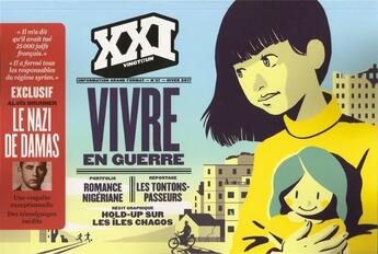 Couverture du livre « REVUE XXI n.37 : vivre en guerre » de Revue Xxi aux éditions Xxi