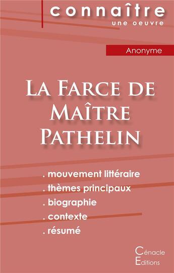 Couverture du livre « La farce de maître Pathelin ; auteur anonyme » de  aux éditions Editions Du Cenacle