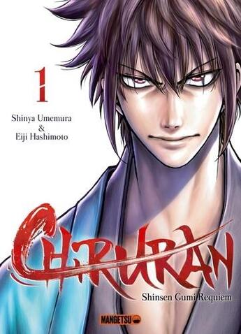 Couverture du livre « Chiruran Tome 1 » de Shinya Umemura et Eiji Hashimoto aux éditions Mangetsu