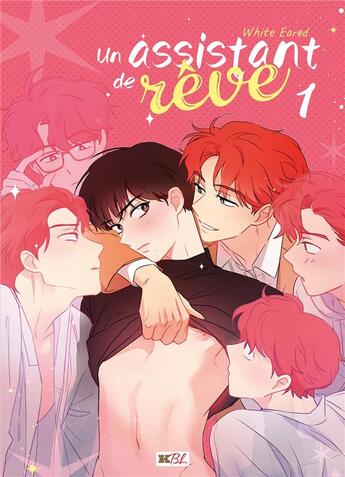 Couverture du livre « Un assistant de rêve Tome 1 » de White Eared aux éditions Kbooks