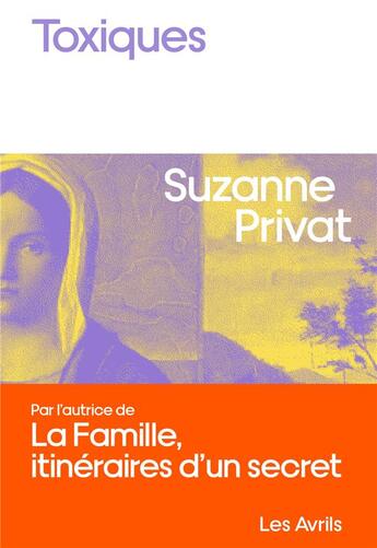 Couverture du livre « Toxiques » de Suzanne Privat aux éditions Les Avrils