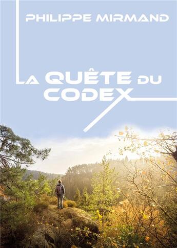 Couverture du livre « La quête du codex » de Philippe Mirmand aux éditions Publishroom Factory