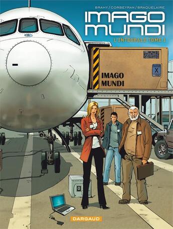 Couverture du livre « Imago mundi ; intégrale t.1 » de Eric Corbeyran et Luc Brahy et Achille Braquelaire aux éditions Dargaud