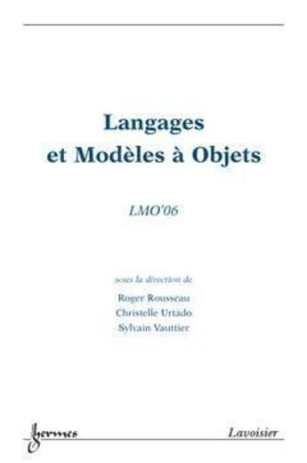 Couverture du livre « Langages et modeles a objets » de Roger Rousseau aux éditions Hermes Science Publications