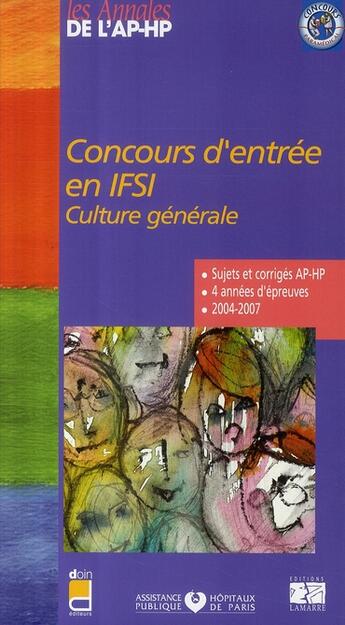 Couverture du livre « Concours d'entrée en IFSI ; culture générale » de  aux éditions Lamarre