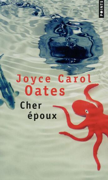 Couverture du livre « Cher époux » de Joyce Carol Oates aux éditions Points