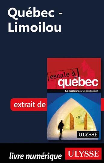 Couverture du livre « Québec ; Limoilou » de  aux éditions Ulysse