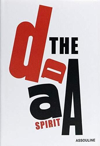 Couverture du livre « The dada spirit » de L'Ecotais E D. aux éditions Assouline