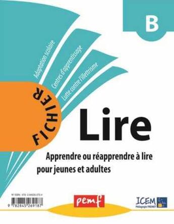 Couverture du livre « Fichier lire B » de Icem-Pedagogie Frein aux éditions Pemf