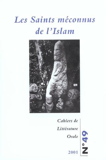 Couverture du livre « Les saints méconnus de l'Islam » de  aux éditions Maison Des Sciences De L'homme