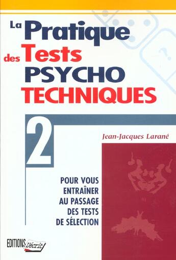 Couverture du livre « Pratique Tests Psycho. » de Larane/Larane aux éditions L'ecrit