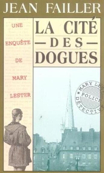 Couverture du livre « La cité des dogues » de Jean Failler aux éditions Palemon