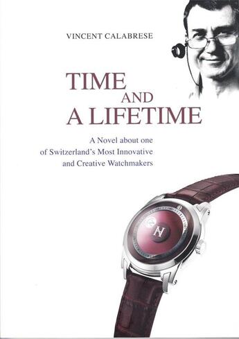 Couverture du livre « Time and a lifetime » de Vincent Calabrese aux éditions Antique Collector's Club