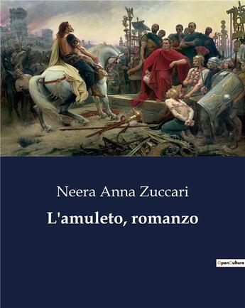 Couverture du livre « L'amuleto, romanzo » de Anna Zuccari Neera aux éditions Culturea