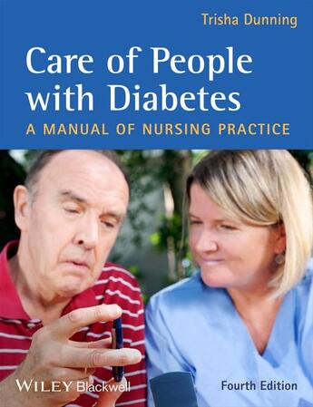 Couverture du livre « Care of People with Diabetes » de Trisha Dunning aux éditions Wiley-blackwell