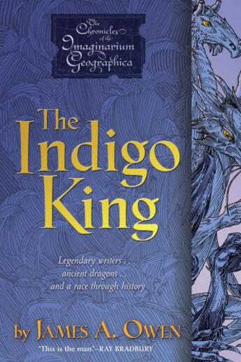 Couverture du livre « The Indigo King » de James A. Owen aux éditions Simon & Schuster Books For Young Readers