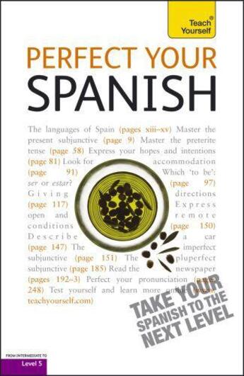 Couverture du livre « Perfect Your Spanish: Teach Yourself » de Kattan-Ibarra Juan aux éditions Hodder Education Digital