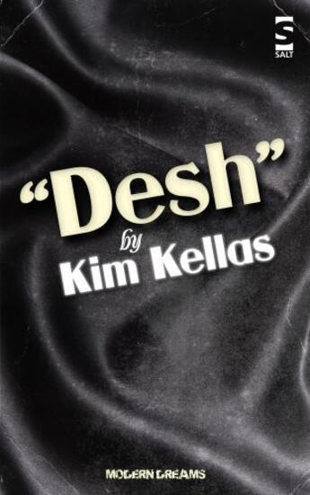 Couverture du livre « Desh » de Kellas Kim aux éditions Salt Publishing Limited