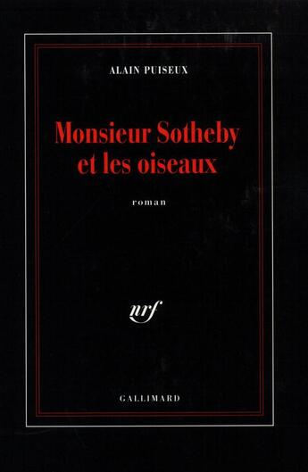 Couverture du livre « Monsieur sotheby et les oiseaux » de Alain Puiseux aux éditions Gallimard