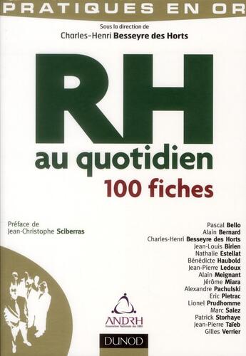 Couverture du livre « Les meilleures pratiques RH au quotidien ; fiches en or pour les ressources humaines » de Charles-Henri Besseyre Des Horts aux éditions Dunod