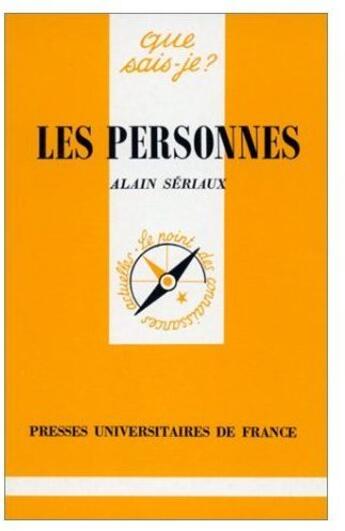 Couverture du livre « Les personnes » de Alain Seriaux aux éditions Que Sais-je ?