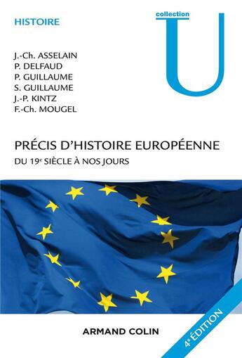 Couverture du livre « Précis d'histoire européenne ; du XIXe à nos jours (4e édition) » de  aux éditions Armand Colin