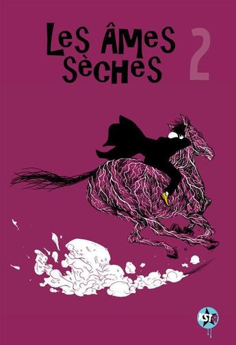 Couverture du livre « Ames seches t2 (les) » de Ozanam/Willumsen aux éditions Casterman