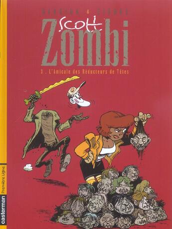 Couverture du livre « Zombi t3 - l'amicale des reducteurs de tetes » de Gabrion/Zidrou aux éditions Casterman