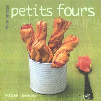 Couverture du livre « Petits Fours » de Martine Lizambard aux éditions Solar