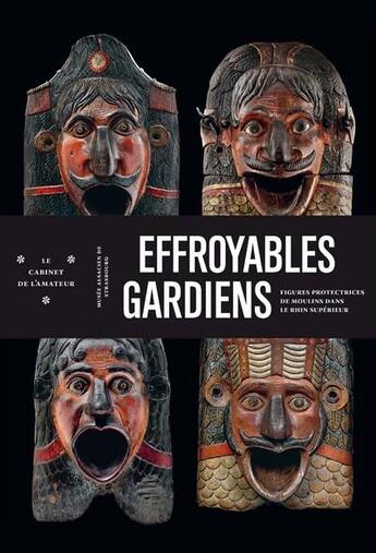 Couverture du livre « Effroyables gardiens » de  aux éditions Musees Strasbourg