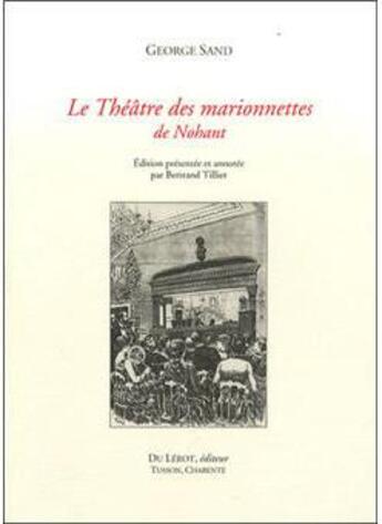 Couverture du livre « Sand george, le theatre des marionnettes de nohant » de George Sand aux éditions Du Lerot