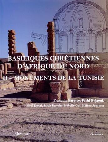 Couverture du livre « Basiliques chretiennes d'afrique du nord ii » de Baratte/Bejaoui aux éditions Ausonius