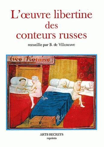 Couverture du livre « L'oeuvre libertine des conteurs russes » de B. De Villeneuve aux éditions Futur Luxe Nocturne