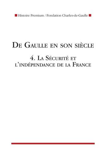 Couverture du livre « De gaulle en son siecle, tome 4 » de  aux éditions Editions Racine