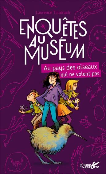 Couverture du livre « Au pays des oiseaux qui ne volent pas » de Laurence Talairach aux éditions Plume De Carotte